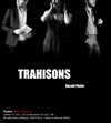 Trahisons - Théâtre Darius Milhaud