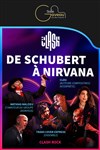 Clash Rock : de Schubert à Nirvana - Salle Gaveau