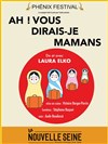 Laura Elko dans Ah ! Vous dirais-je mamans ! - La Nouvelle Seine