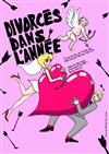 Divorcés dans l'année - Théâtre Montmartre Galabru