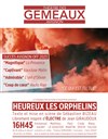 Heureux les Orphelins - Théâtre des Gémeaux - salle du Dôme