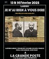 Landru : Je n'ai rien à vous dire - La grande poste - Espace improbable