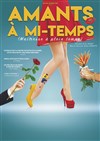 Amants à mi-temps - Théâtre le Rhône