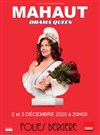 Mahaut dans Drama Queen - Folies Bergère
