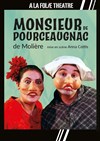 Monsieur de Pourceaugnac - A La Folie Théâtre - Grande Salle