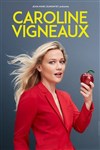 Caroline Vigneaux croque la pomme - Théâtre de Saint Maur - Salle Rabelais