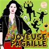 Joyeuse pagaille - Théâtre de l'Embellie