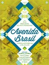 Avenida Brasil - La Bellevilloise