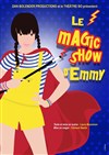 Le Magic Show d'Emmy - Théâtre BO Saint Martin