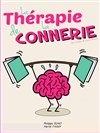 La thérapie de la connerie - We welcome 