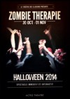 Zombie thérapie ... Halloween 2014 - Théâtre Acte 2