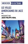 Les villes américaines du jazz - Salons Mauduit