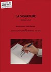 La Signature - Théâtre du Nord-Ouest