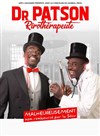 Patson dans Dr Patson Ririthérapeute - Salle des Fêtes du Grand Parc