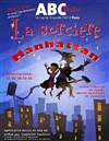 La sorcière de Manhattan - ABC Théâtre