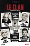 Le Clan, le fiasco du siècle - Théâtre du Vésinet - Cinéma Jean Marais