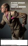 Freddy Tougaux dans Je suis unique comme tout le monde - Théâtre Comédie de Lille 