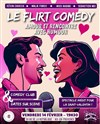 Flirt Comedy chez Rue Piétonne - Rue Piétonne