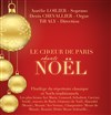 Le Choeur de Paris chante Noël - Eglise St Denys du St Sacrement 