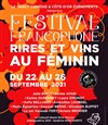 Festival francophone Rires et vins au féminin - valable du 23 au 26 sept - Le Darcy Comédie