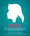 Rose au bois dormant - Le Funambule Montmartre