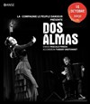 Dos Almas - Théâtre El Duende