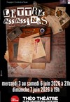 Lettres assassines - Théo Théâtre - Salle Plomberie