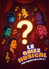 Le Quizz Musical - Bar à Rire Théâtre