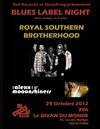 Royal Southern Brotherhood & Alexx and Mooonshiners - Le Divan du Monde