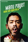 Manu Payet - La comédie de Marseille (anciennement Le Quai du Rire)