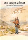 Sur la balançoire de Saddam : Epopée d'une auto-stoppeuse - La Girafe