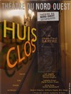 Huis clos - Théâtre du Nord-Ouest