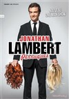 Jonathan Lambert dans Perruques - Théâtre Sébastopol