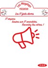 Les 17 de l'impro : Les 17 faits divers - Salle Pierre Lamy