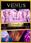 Offre découverte du cabaret La Vénus - La Vénus