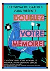 Doublez votre mémoire ! - Théâtre El Duende