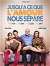 Jusqu'à ce que l'amour nous sépare - Théâtre Montmartre Galabru