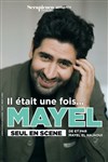 Mayel Elhajaoui dans Il était une fois... - Théâtre à l'Ouest Caen