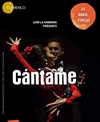 Cántame - Théâtre El Duende