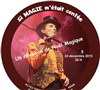 Si Magie m'était contée - Acte 2 Théâtre