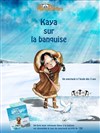 Kaya sur la banquise - Salle Raimu