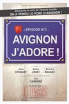 Avignon j'adore ! - Le Paris - salle 1
