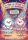 Pas de pitié pour les bonbons - Le petit Theatre de Valbonne