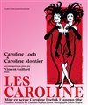 Les Caroline - Les Enfants du Paradis - Salle 2