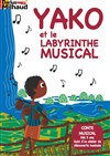Yako et le labyrinthe musical - Théâtre Darius Milhaud