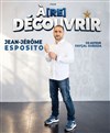 Jean-Jérôme Esposito dans À (re)découvrir - Le Quai du Rire (anciennement La comédie de Marseille)