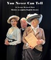 You never can tell - Archipel Théâtre