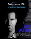 Conevol dans Last action hypnose - L'Odeon Montpellier