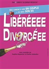 Libéréeee Divorcéee - Le Paris - salle 1