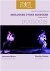 Duologie : une histoire en mélodies - Théâtre Pixel